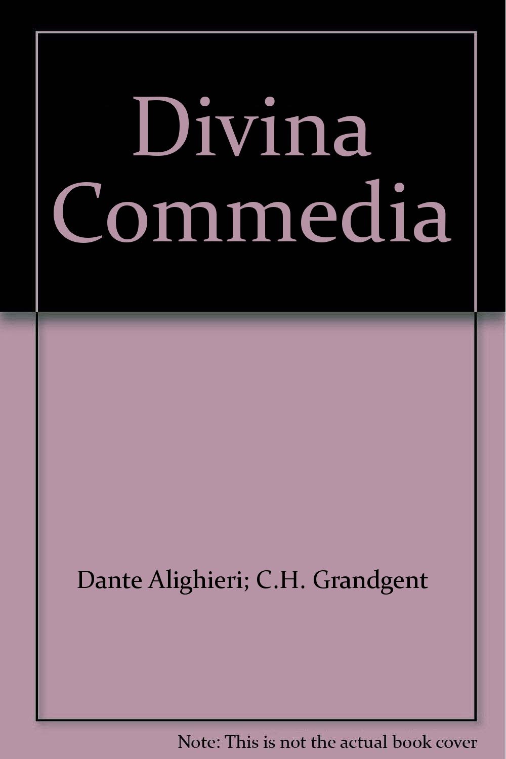 C.H. Grandgent Date Alighieri