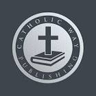 Catholic Way Publishing
